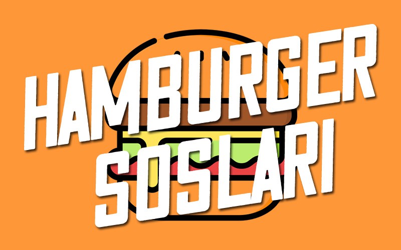 Hamburger Sauces